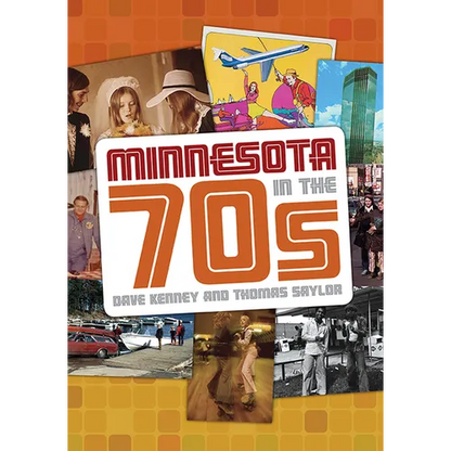 Minnesota in the '70s - Paperback