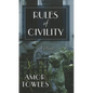 Rules of Civility - Hardcover