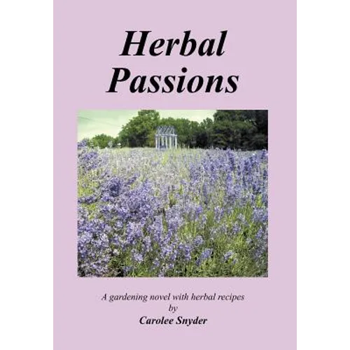 Herbal Passions - Hardcover