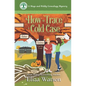 How to Trace a Cold Case - Paperback