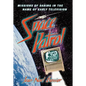 Space Patrol: Missions of Daring in the Name of Early Television - Paperback