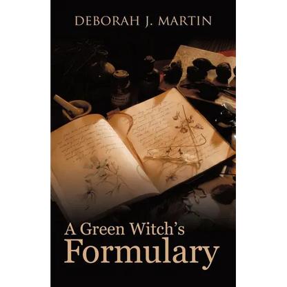 A Green Witch's Formulary - Paperback