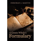 A Green Witch's Formulary - Paperback
