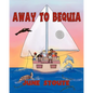Away to Bequia - Paperback