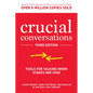 Crucial Conversations: Tools for Talking When Stakes Are High - Hardcover