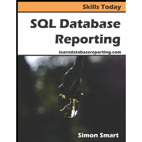 SQL Database Reporting - Paperback