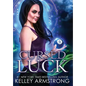 Cursed Luck - Hardcover