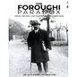 The Foroughi Paradox Vision, Reform, and Resistance in Modern Iran: Vision, Reform, and Resistance in Modern Iran - Paperback