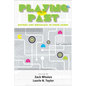 Playing the Past: History and Nostalgia in Video Games - Hardcover