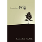 The Education of Twig - Paperback