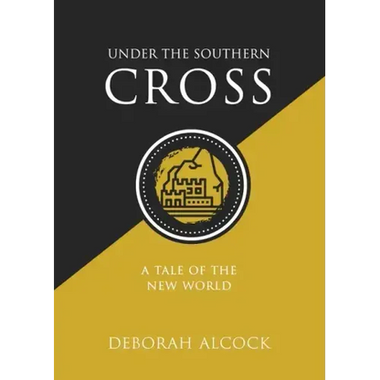 Under the Southern Cross: A Tale of the New World - Paperback
