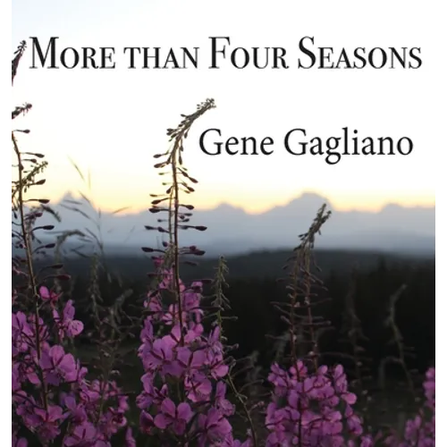 More than Four Seasons - Hardcover