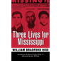 Three Lives for Mississippi - Paperback