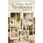 People, Places, Memories - Hardcover