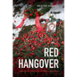 Red Hangover: Legacies of Twentieth-Century Communism - Paperback