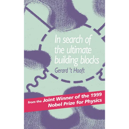 In Search of the Ultimate Building Blocks - Hardcover