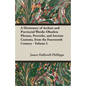 A Dictionary of Archaic and Provincial Words: Obsolete Phrases, Proverbs, and Ancient Customs, from the Fourteenth Century - Volume I. - Paperback