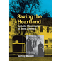 Saving the Heartland - Hardcover