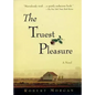 The Truest Pleasure - Paperback