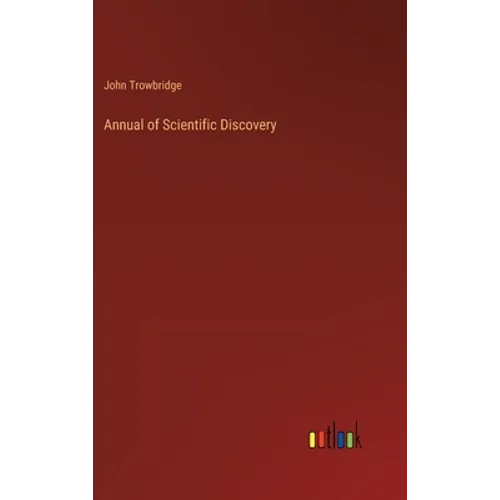 Annual of Scientific Discovery - Hardcover