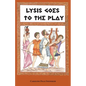 Lysis Goes to the Play - Paperback