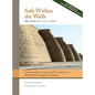 Safe Within the Walls: Communication, Control, and De-escalation of Mentally Ill and Aggressive Inmates for Correctional Officers in Prison Facilities - Hardcover