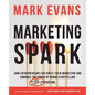 Marketing Spark - Paperback