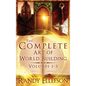 The Complete Art of World Building - Hardcover