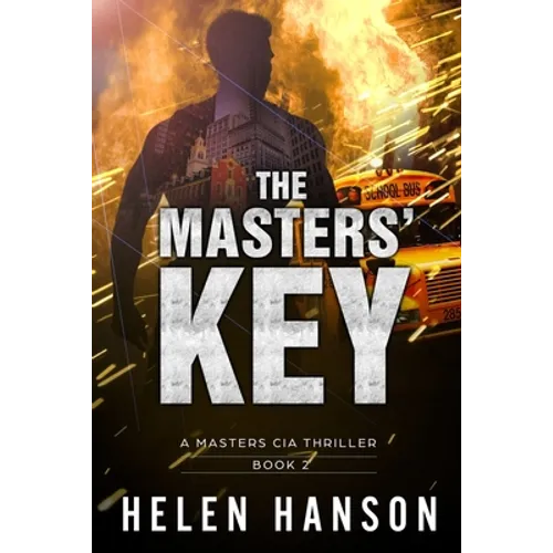 The Masters' Key: A Masters CIA Thriller - Book 2 - Paperback