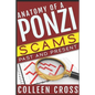Anatomy of a Ponzi: Scams Past and Present - Paperback