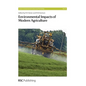 Environmental Impacts of Modern Agriculture - Hardcover