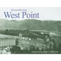 Remembering West Point - Paperback