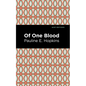 Of One Blood - Hardcover