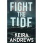 Fight the Tide - Paperback
