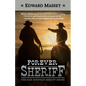 Forever Sheriff - Library Binding