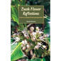 Bach Flower Reflections: From a unique fresh perspective - Paperback