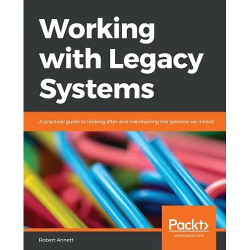Working with Legacy Systems - Paperback