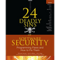 24 Deadly Sins of Software Security: Programming Flaws and How to Fix Them - Paperback
