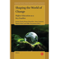 Shaping the World of Change: Higher Education as a Key Enabler - Paperback