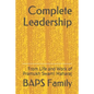 Complete Leadership: From Life and Work of Pramukh Swami Maharaj - Paperback