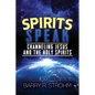 Spirits Speak: Channeling Jesus and the Holy Spirits - Paperback