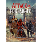 Attack on Foresight: Book II of The Knights' Trials - Hardcover