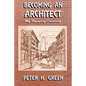 Becoming an Architect: My Voyage of Discovery - Paperback