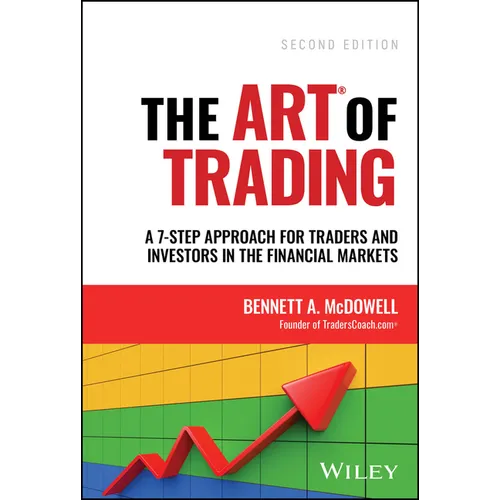 The Art of Trading: A 7-Step Approach for Traders and Investors in the Financial Markets - Hardcover
