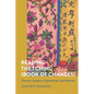 Reading the I Ching (Book of Changes): Themes, Imagery, Expressions, and Rhetoric - Paperback