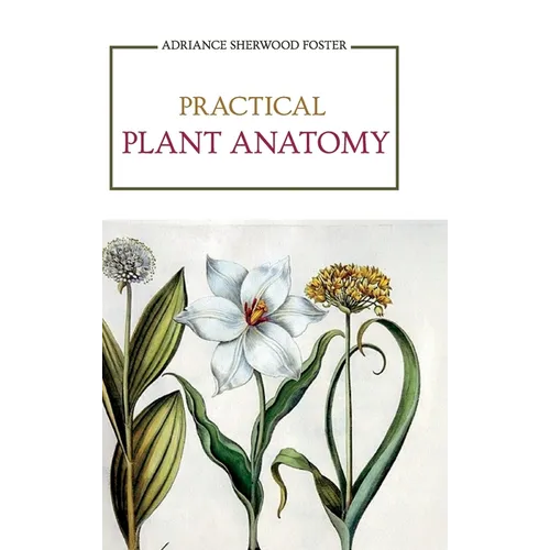 Practical Plant Anatomy - Hardcover