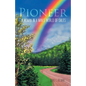 Pioneer: A Woman in a Man's World of Sales - Paperback