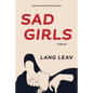 Sad Girls - Paperback