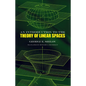 An Introduction to the Theory of Linear Spaces - Paperback