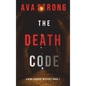 The Death Code (A Remi Laurent FBI Suspense Thriller-Book 1) - Hardcover